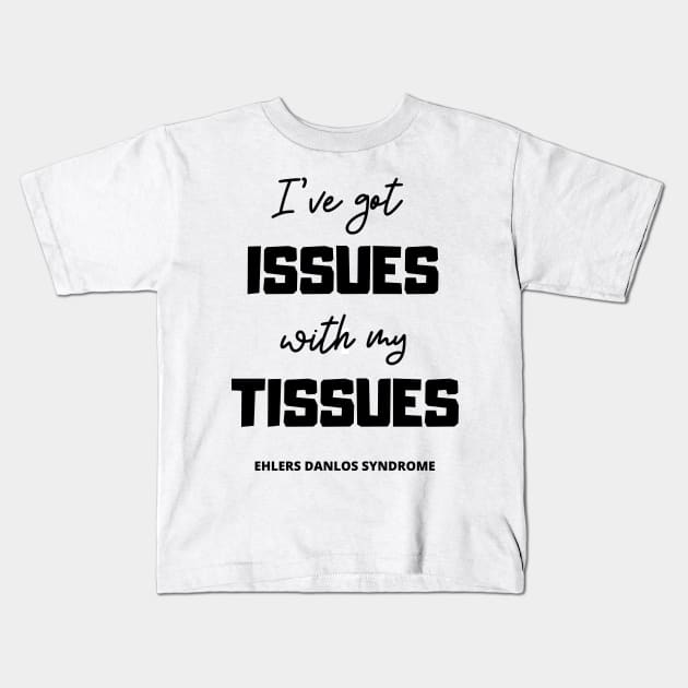 Tissue Issues Kids T-Shirt by Sloth Station